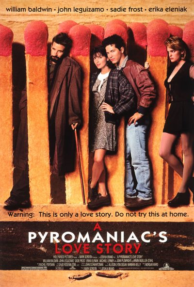 A-Pyromaniacs-Love-Story